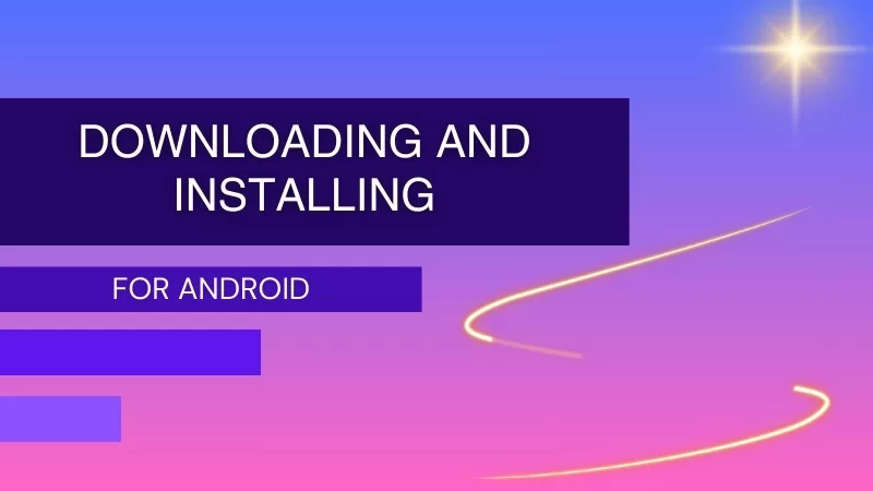 DOWNLOADING AND INSTALLING THE MELBET APP FOR ANDROID